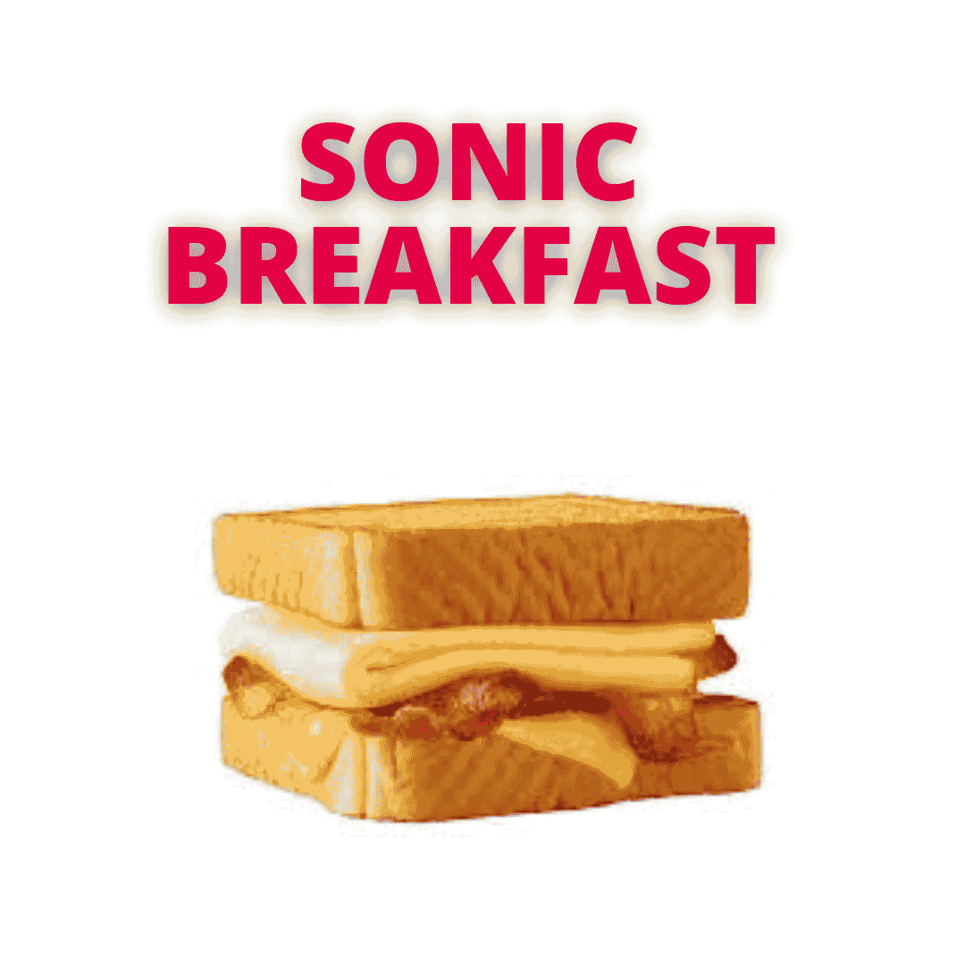 sonic breakfast